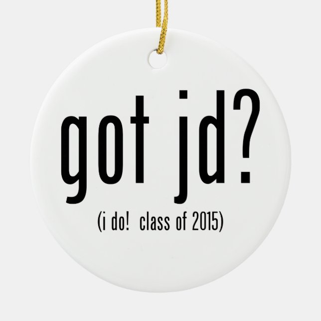 got jd? (i do! class of 2015) ceramic tree decoration (Front)