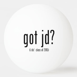 got jd? (i do! class of 2015) ping pong ball