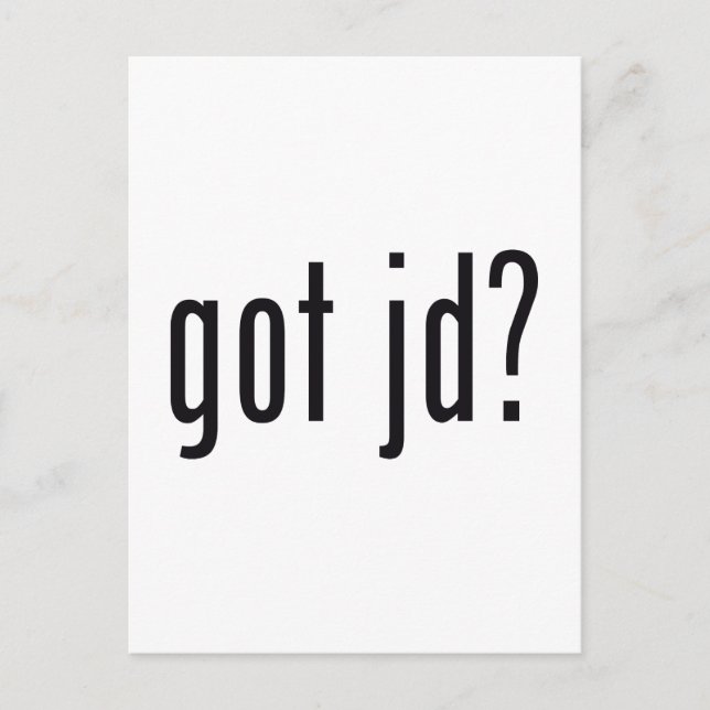 got jd? postcard (Front)