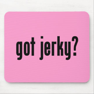 got jerky? mouse mat