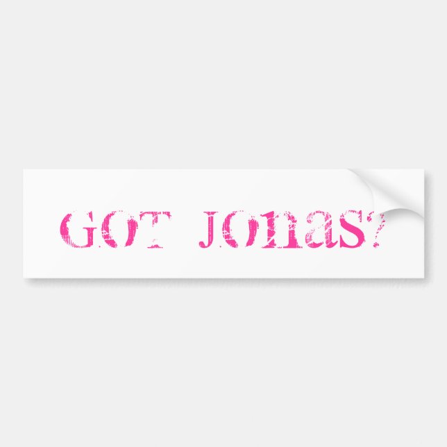 Got Jonas? Bumper Sticker (Front)