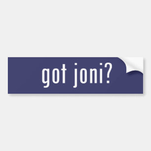 got joni? bumper sticker