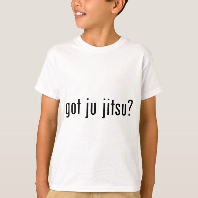 got ju jitsu? T-Shirt (Front)