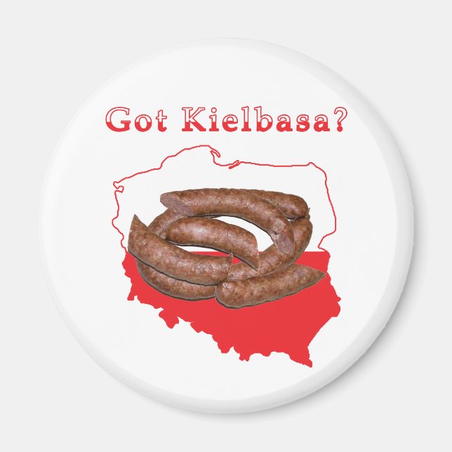 Got Kielbasa Polish Map Magnet (Front)