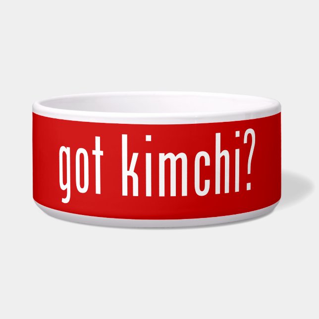 got kimchi? (Front)