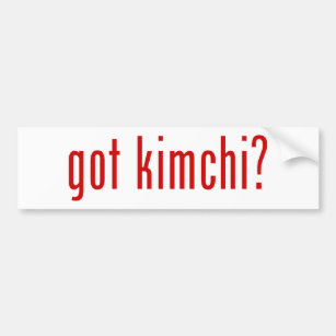 got kimchi? bumper sticker