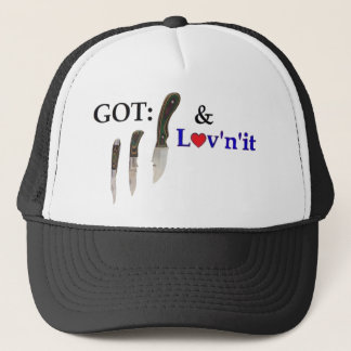 GOT knives Trucker Hat