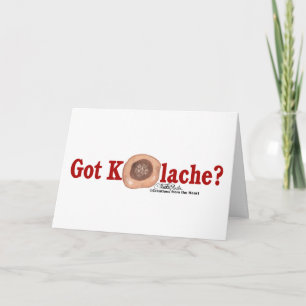 Got Kolache? card