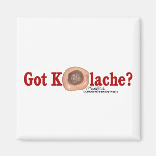 Got Kolache? magnet