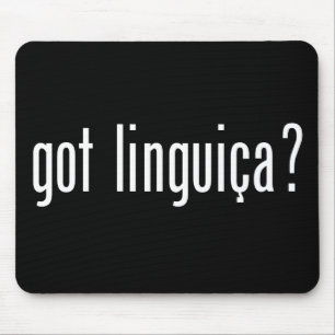 got linguica? mouse mat