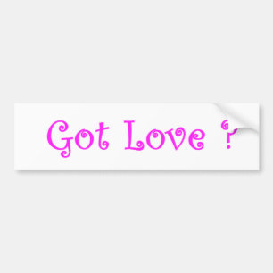 Got Love?-bumper sticker