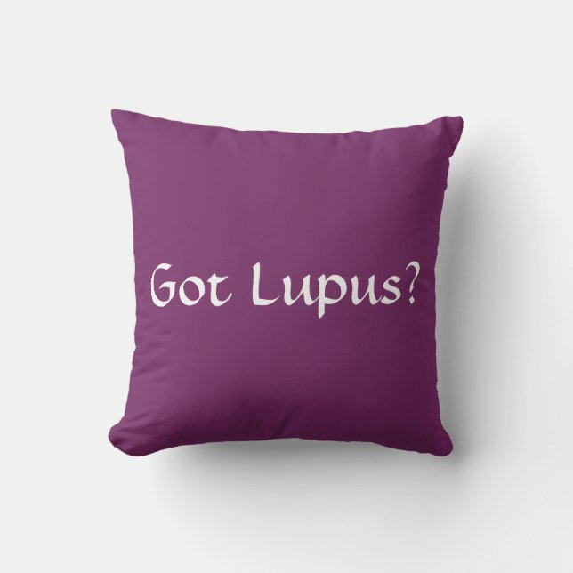 Got Lupus? Cushion (Front)