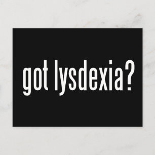 Got Lysdexia? Postcard