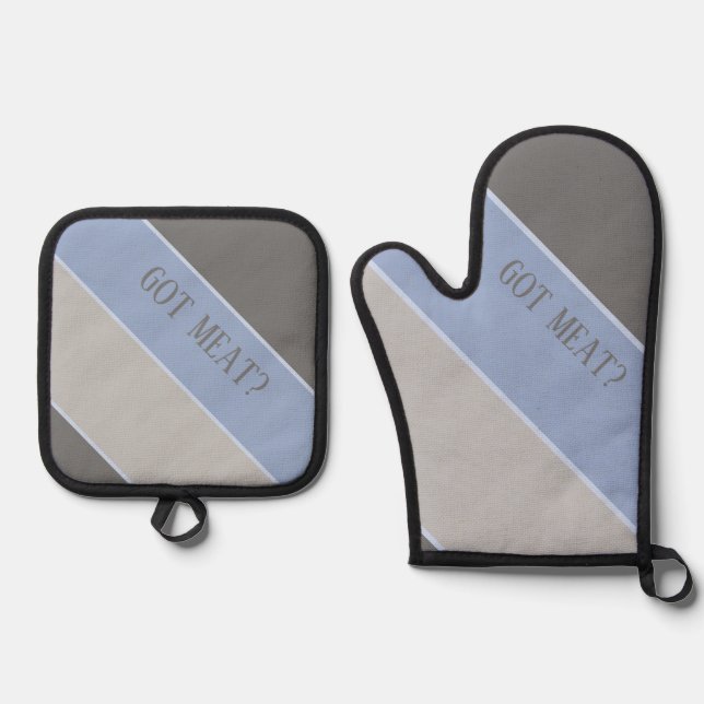 Got Meat? Oven Mitt & Pot Holder Set (Front)