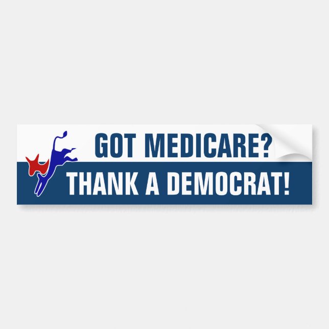 Got Medicare? Bumper Sticker (Front)