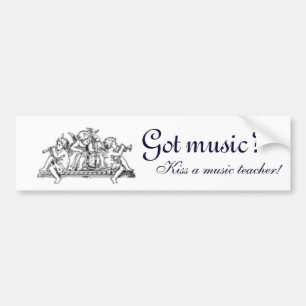 Got Music?  Bumper Sticker