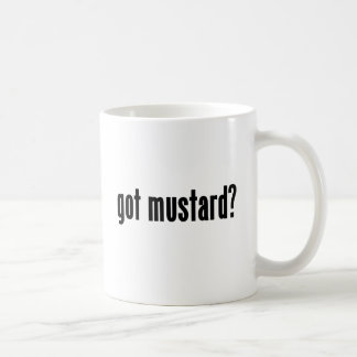 got mustard? coffee mug