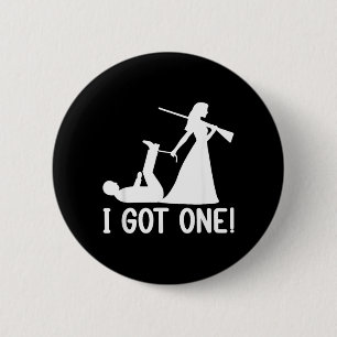 Got One Bachelorette Bachelor Party Wedding Party 6 Cm Round Badge