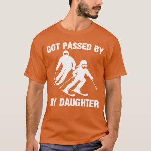Got Passed by My Daughter Funny Skiing Family boy T-Shirt