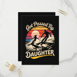 Got Passed By My Daughter Funny Skiing Ski Lover Invitation Postcard