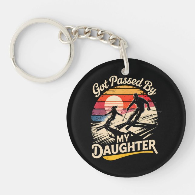 Got Passed By My Daughter Funny Skiing Ski Lover Key Ring (Front)