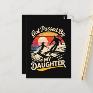 Got Passed By My Daughter Funny Skiing Ski Lover Postcard
