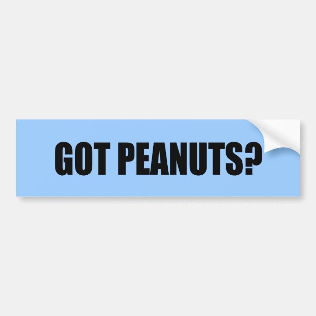 got peanuts bumper sticker (Front)