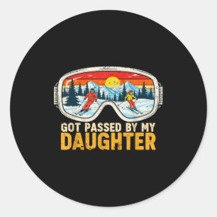 Got Ped By My Daughter Funny Family Skiing  Classic Round Sticker