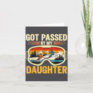 Got Ped By My Daughter Funny Ski Goggles Mountain  Card