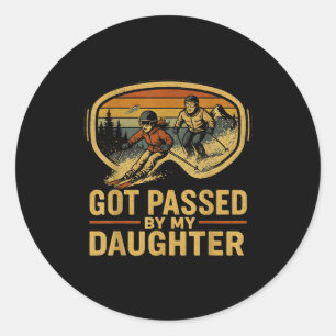 Got Ped By My Daughter Funny Ski Goggles Mountain Classic Round Sticker