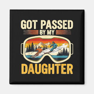 Got Ped By My Daughter Funny Ski Goggles Mountain  Magnet