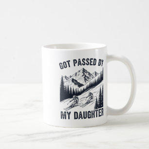 Got Ped By My Daughter Funny Skiing _26 Coffee Mug
