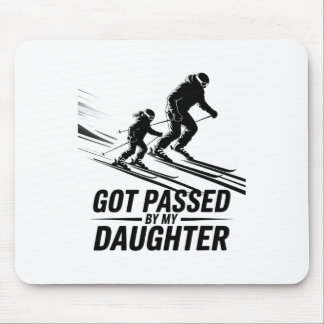 Got Ped By My Daughter Funny Skiing _49  Mouse Mat