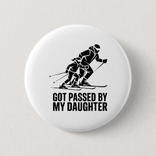 Got Ped By My Daughter Funny Skiing _54 6 Cm Round Badge