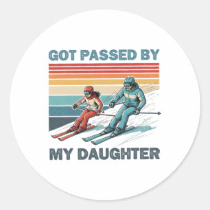 Got Ped By My Daughter Funny Skiing Dad Classic Round Sticker