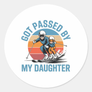 Got Ped By My Daughter Funny Skiing Dad Skiers Lov Classic Round Sticker