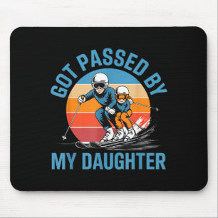Got Ped By My Daughter Funny Skiing Dad Skiers Lov Mouse Mat