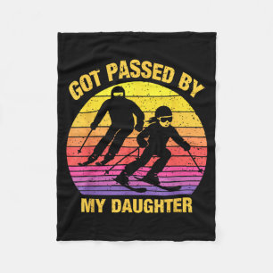 Got Ped By My Daughter Funny Skiing Family  Fleece Blanket