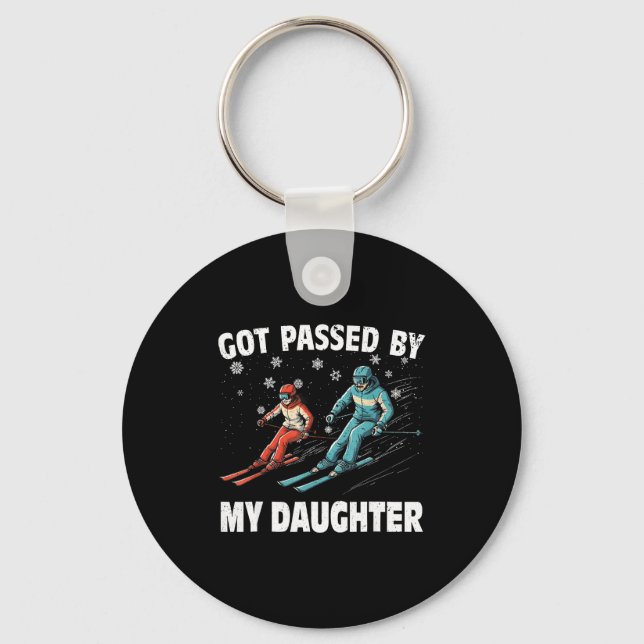 Got Ped By My Daughter Funny Skiing Funny Family D Key Ring (Front)