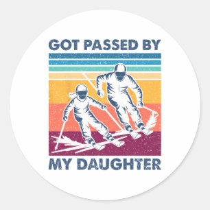 Got Ped By My Daughter Funny Skiing Men Women _2 Classic Round Sticker