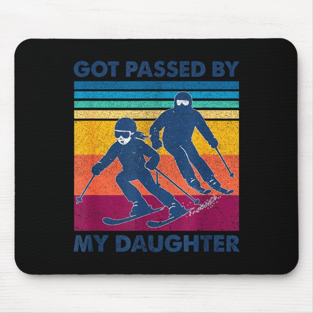 Got Ped By My Daughter Funny Skiing  Mouse Mat (Front)