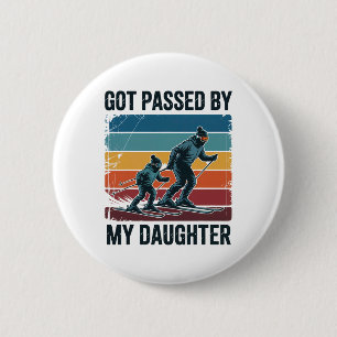 Got Ped By My Daughter Funny Skiing Retro Winter S 6 Cm Round Badge