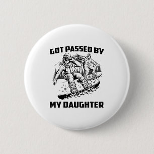 Got Ped By My Daughter Funny Skiing Ski Dad Winter 6 Cm Round Badge