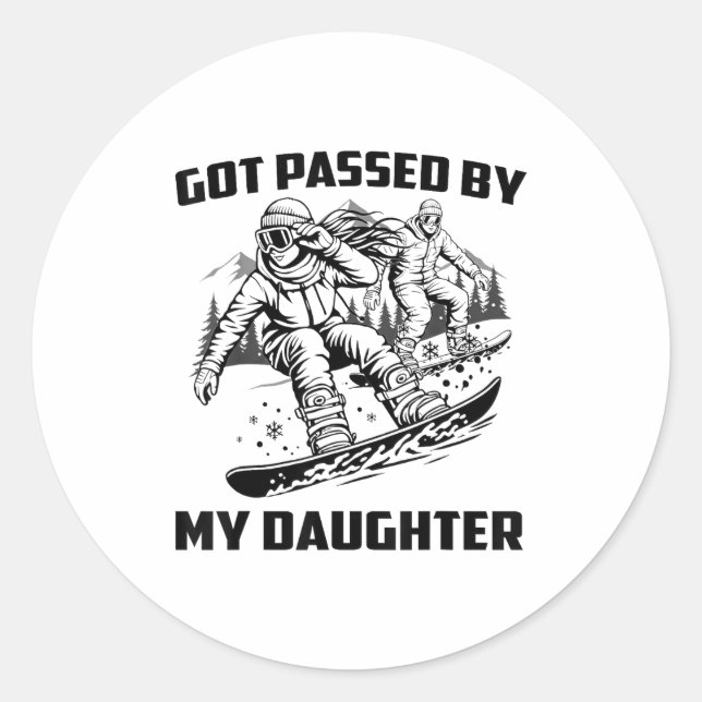Got Ped By My Daughter Funny Skiing Ski Dad Winter Classic Round Sticker (Front)