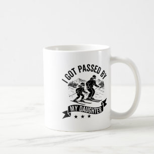 Got Ped By My Daughter Funny Skiing Ski Husnd Dad Coffee Mug