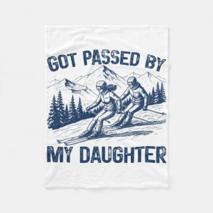 Got Ped By My Daughter Retro Funny Skiing Skiing F Fleece Blanket