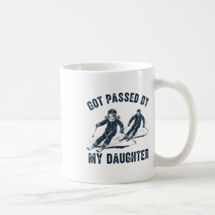 Got Ped By My Daughter Skiing, Family Ski Coffee Mug
