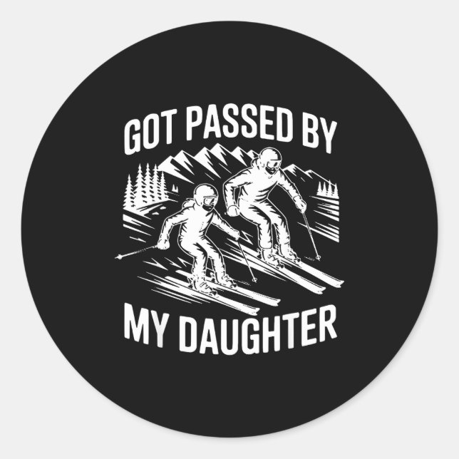 Got Ped By My Daughter Skiing, Retro Dad Skiers _1 Classic Round Sticker (Front)
