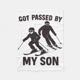 Got Ped By My Son Skiing Family Winter Sports Fun Fleece Blanket