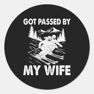 Got Ped By My Wife Funny Skiing Husband  Classic Round Sticker
